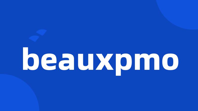 beauxpmo