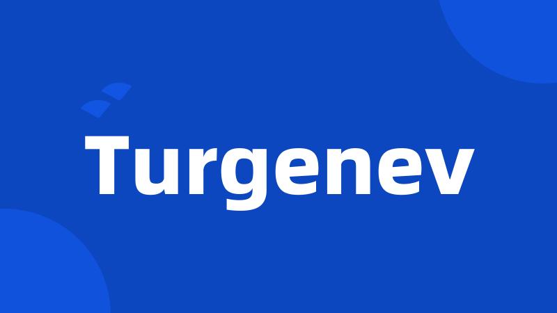 Turgenev