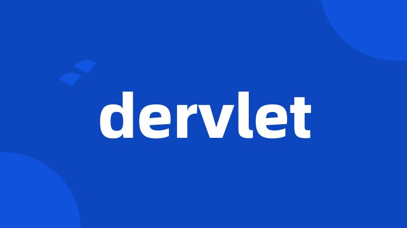 dervlet