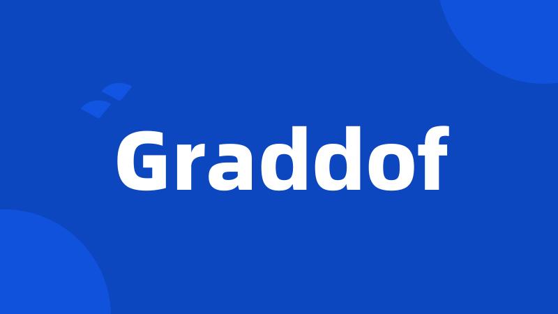 Graddof