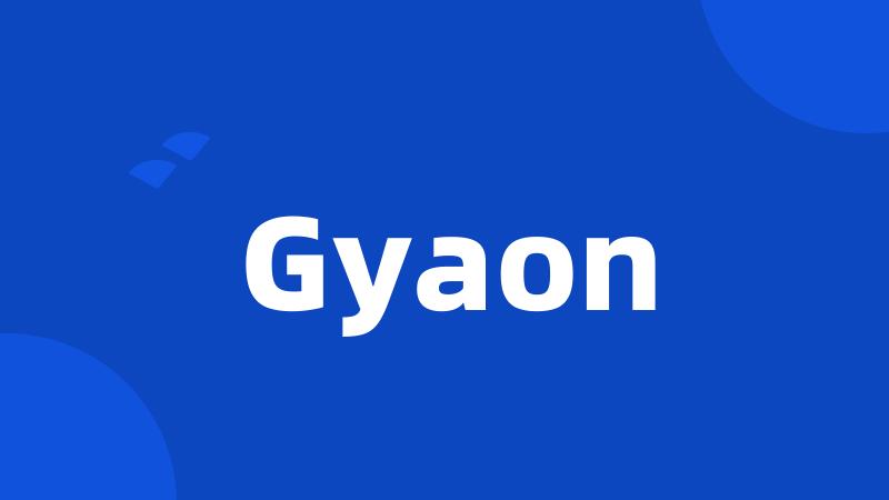 Gyaon
