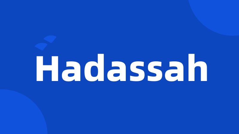 Hadassah