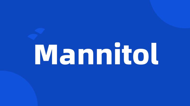 Mannitol