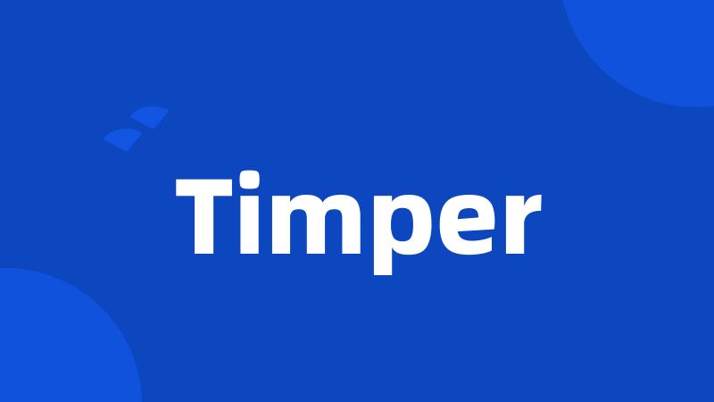 Timper