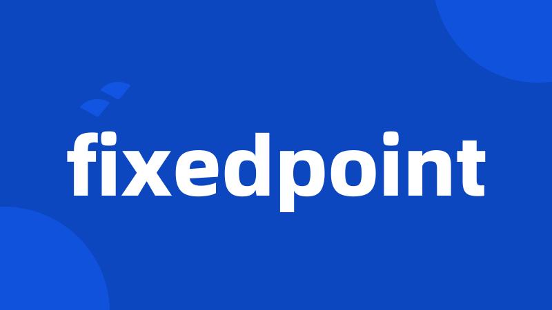 fixedpoint