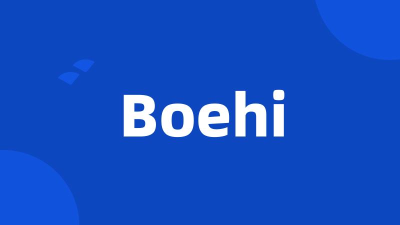 Boehi