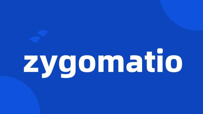 zygomatio