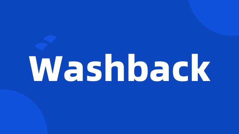 Washback