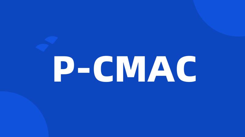 P-CMAC