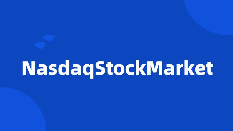 NasdaqStockMarket