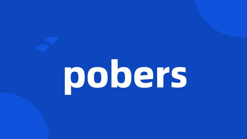 pobers