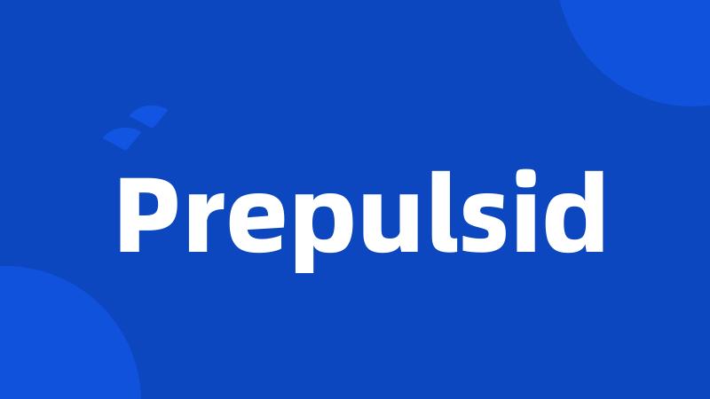 Prepulsid