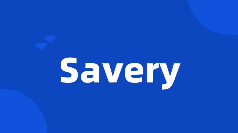 Savery