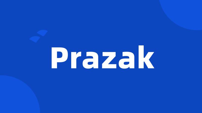 Prazak