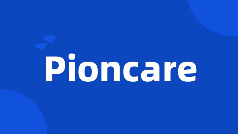 Pioncare