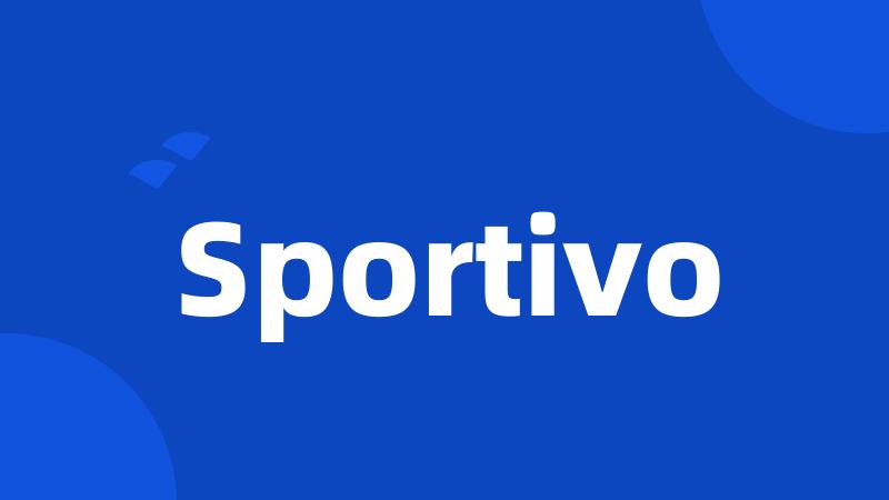 Sportivo