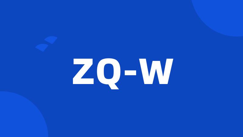 ZQ-W