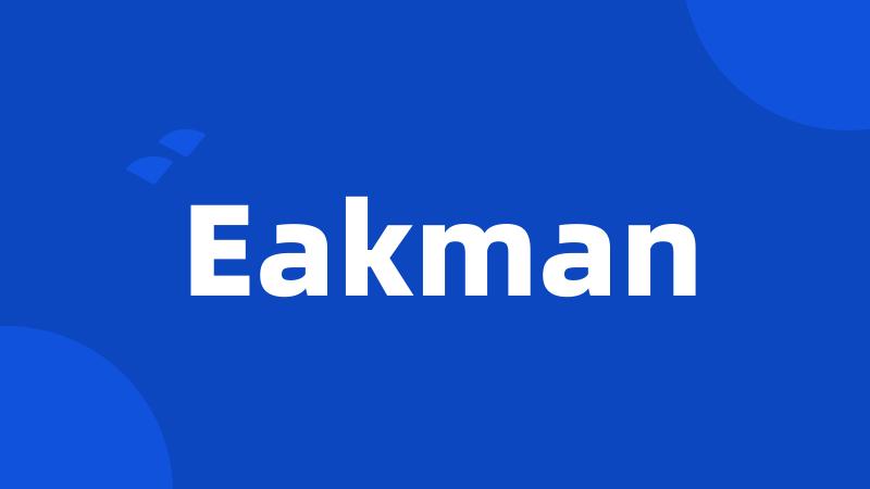 Eakman