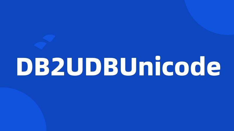 DB2UDBUnicode