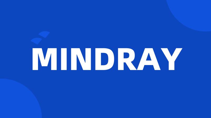 MINDRAY