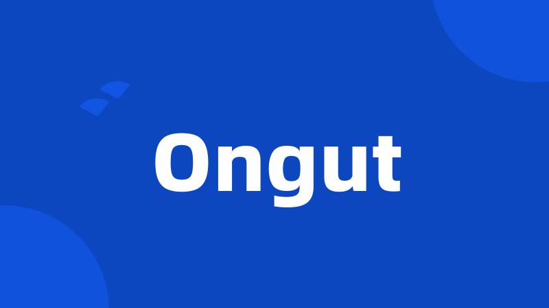 Ongut