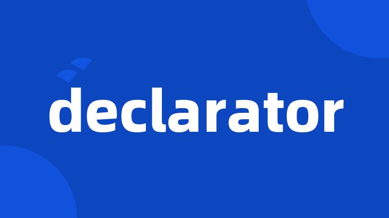 declarator