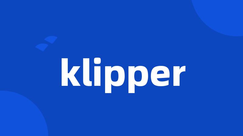 klipper