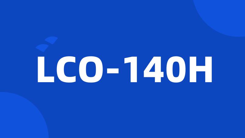 LCO-140H