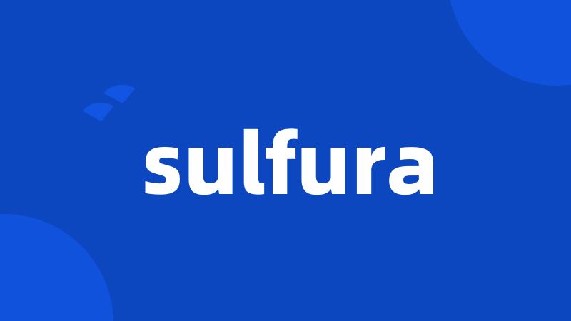 sulfura