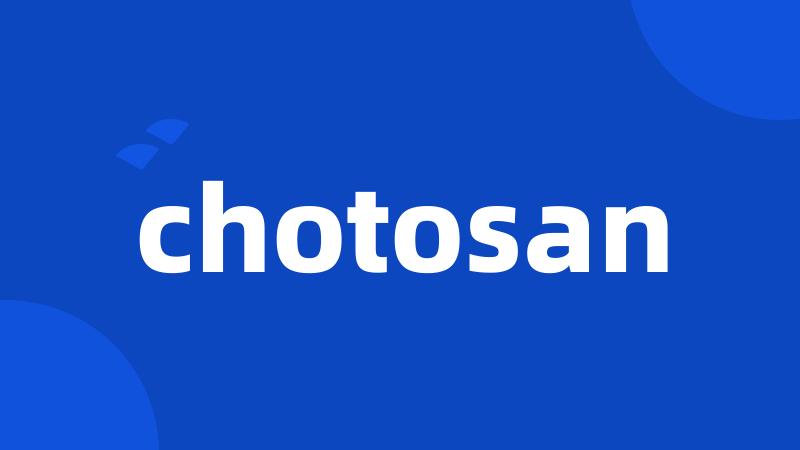 chotosan