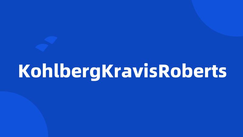 KohlbergKravisRoberts