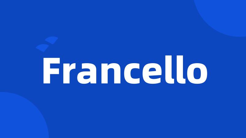 Francello