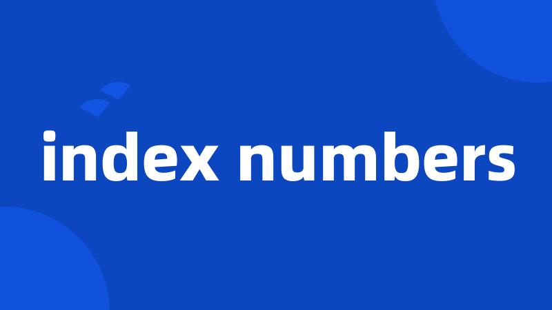 index numbers