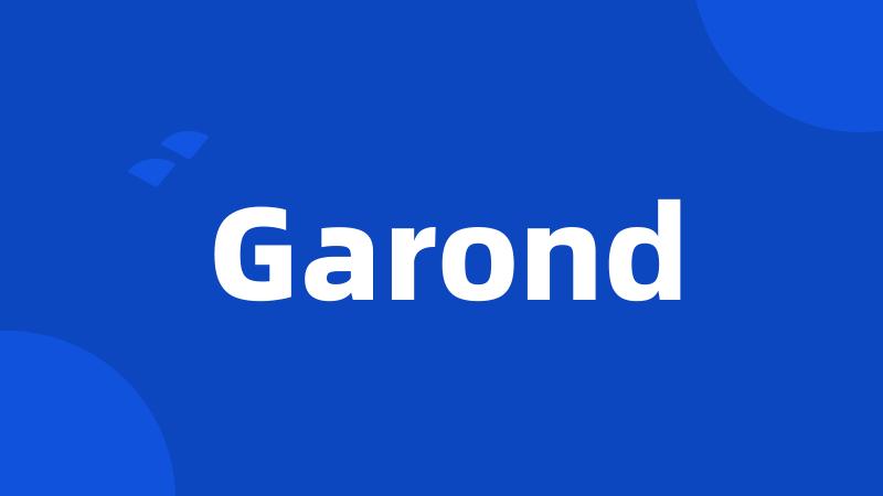 Garond