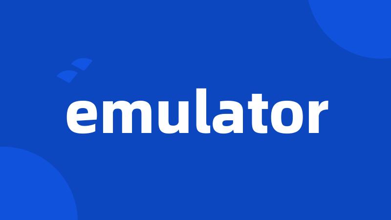 emulator