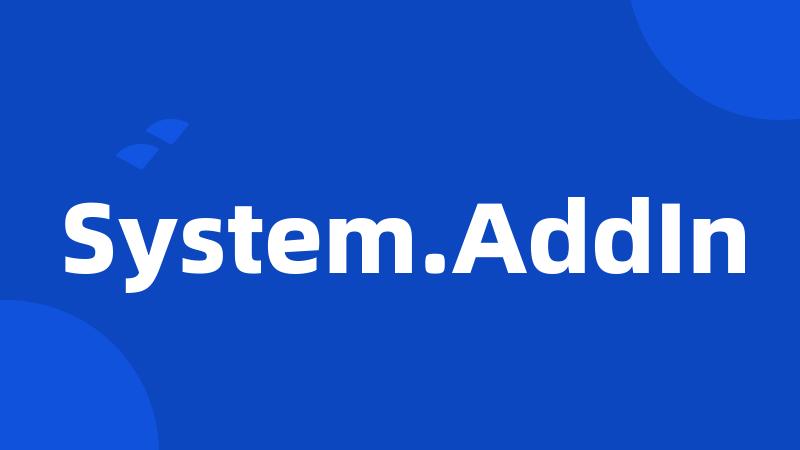 System.AddIn