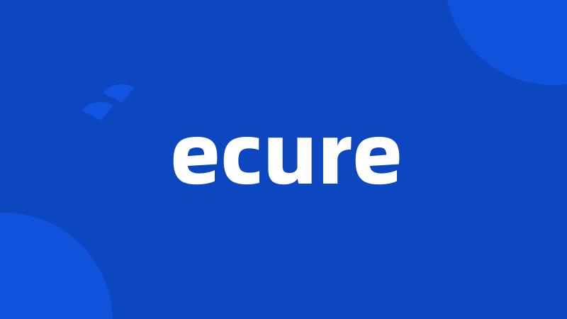 ecure