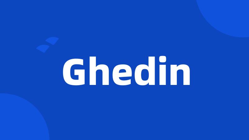 Ghedin