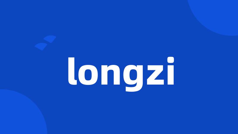 longzi