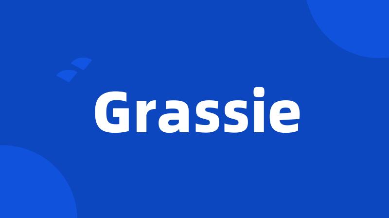 Grassie