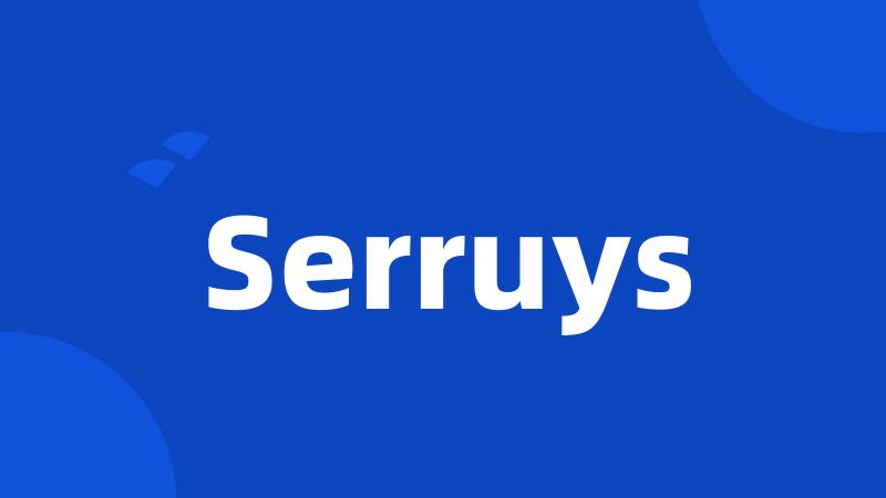 Serruys