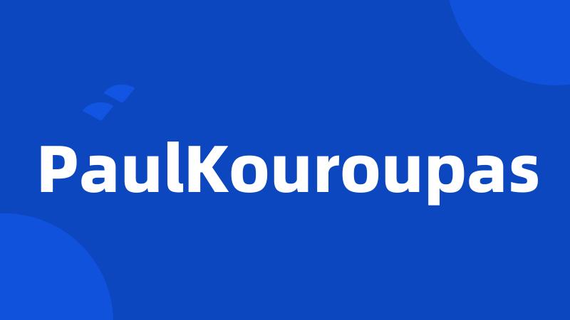 PaulKouroupas