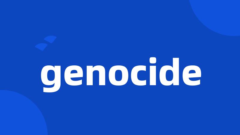 genocide