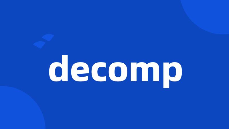 decomp