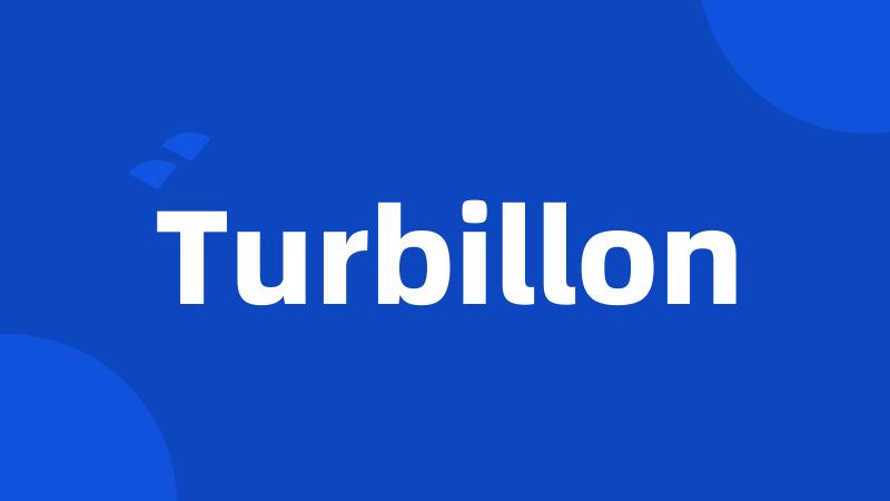 Turbillon