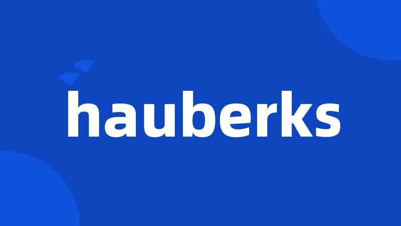 hauberks