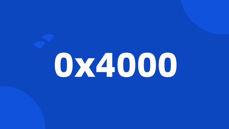 0x4000