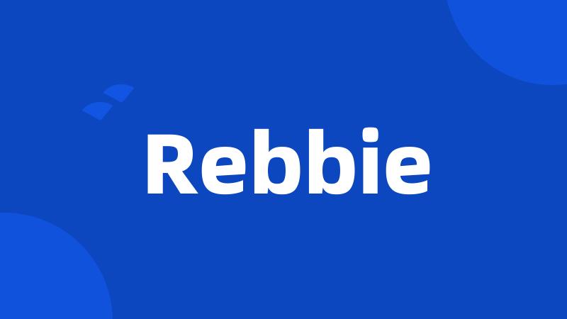 Rebbie