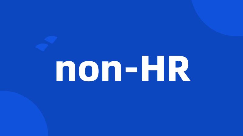 non-HR