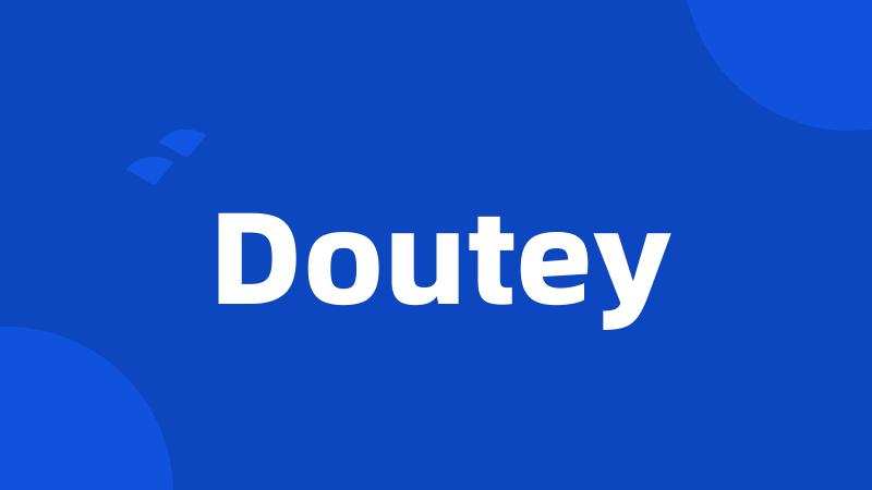 Doutey